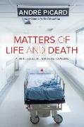 Matters of Life and Death