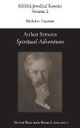 Arthur Symons, 'Spiritual Adventures'