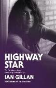 Highway Star: The Autobiography of Deep Purple's Lead Singer