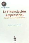 La financiación empresarial : tributación en la empresa y del inversor