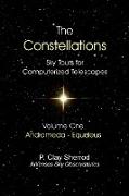 The Constellations - Sky Tours for Computerized Telescopesvol. One