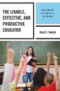 The Likable, Effective, and Productive Educator