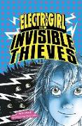 Electrigirl and the Invisible Thieves