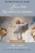 The Lord Is Our Salvation [Large Print]: A Lenten Study Based on the Revised Common Lectionary
