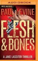 Flesh & Bones