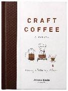 Craft Coffee: A Manual