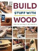 Build Stuff with Wood