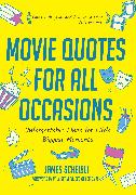 Movie Quotes for All Occasions