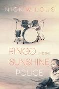 Ringo and the Sunshine Police
