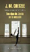 Los Días de Jesús En La Escuela / The Schooldays of Jesus