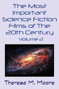 The Most Important Science Fiction Films of The 20th Century: Volume 2