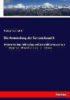 Die Anwendung der Galvanokaustik