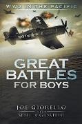 Great Battles for Boys