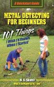 Metal Detecting For Beginners