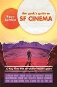 The Geek's Guide to SF Cinema