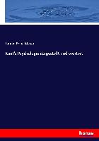 Kant's Psychologie dargestellt und erörtert