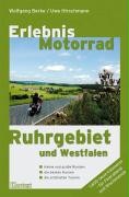 Erlebnis Motorrad Ruhrgebiet /Westfalen