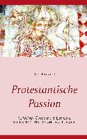 Protestantische Passion