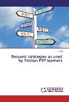 Request strategies as used by Tnisian ESP learners