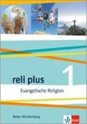 reli plus. Schülerbuch 5./6. Klasse. Ausgabe Baden-Württemberg ab 2017