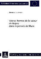 Valeur, formes de la valeur et étapes dans la pensée de Marx