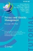 Privacy and Identity Management. Facing up to Next Steps