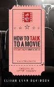 How to Talk to a Movie