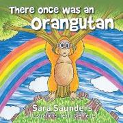 There once was an orangutan