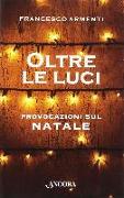 Oltre le luci