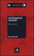 Athìnganos-Zingari. Arte e baratto