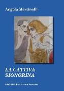 La cattiva signorina