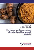 Curcumin and analogues: chemical and biological aspects