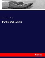 Der Prophet Jeremia