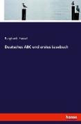Deutsches ABC und erstes Lesebuch