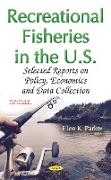 Recreational Fisheries in the U.S.