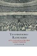 Transnational Radicalism and the Connected Lives of Tom Mann and Robert Samuel Ross