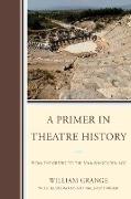 A Primer in Theatre History
