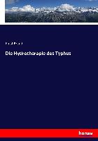 Die Hydrotherapie des Typhus