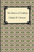 The Marrow of Tradition