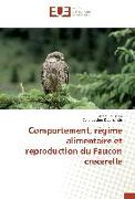 Comportement, régime alimentaire et reproduction du Faucon crécerelle