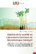 Gestion de la qualité au Laboratoire Commun de Microbiologie (Sénégal)