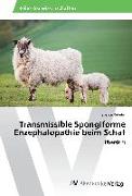 Transmissible Spongiforme Enzephalopathie beim Schaf