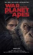 War for the Planet of the Apes: Official Movie Novelization