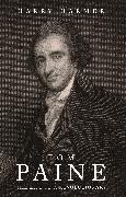 Tom Paine: The Life of a Revolutionary