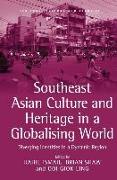 Southeast Asian Culture and Heritage in a Globalising World
