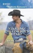 Stealing the Cowboy's Heart