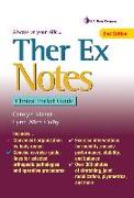 Ther Ex Notes: Clinical Pocket Guide