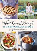 What Can I Bring?: Southern Food for Any Occasion Life Serves Up