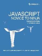 Javascript: Novice to Ninja: The Ultimate Beginner's Guide to JavaScript