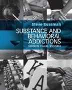 Substance and Behavioral Addictions